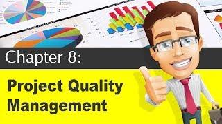 Project Quality Management Knowledge Area | Chapter 8