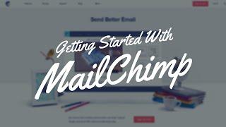 How to Get Started With MailChimp (Beginner Tutorial)