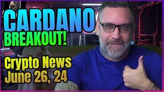 Cardano Breakout Imminent - My Big Announcement - Crypto News