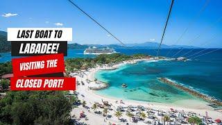 Last Cruise Ship To Haiti! | Our Day At Labadee