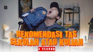 Rekomendasi Tas Sekolah atau Kuliah! Buat Tas Liburan Juga Boleh!