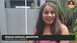 Shanaz Musical Sensation (July 3rd, 2021)