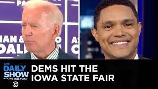 Democratic Candidates Hit the Iowa State Fair | The Daily Show