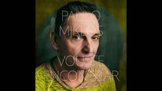 Paulo Miklos - Vou Te Encontrar (Tema O Outro Lado do Paraíso)