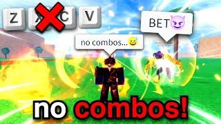 I Played Blox Fruits, But I'm NOT Allowed To Use COMBOS In PvP...