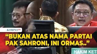 Tanggapan SYL Usai Ahmad Sahroni Bersaksi di Sidang Kasus Korupsi Kementan