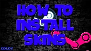 How To Install Steam Skins EASY and Quick! 2016!