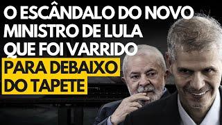 A história não contada do novo ministro de Lula + Instituições brasileiras se aliam contra a Meta