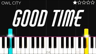 Owl City & Carly Rae Jepsen - Good Time | EASY Piano Tutorial