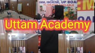 Unnao Top 1 coaching |Unnao|Uttam Academy