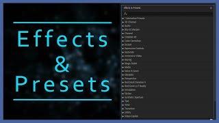 After Effects Tutorials for beginners Effects And Preset's