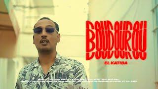 EL KATIBA - Boudourou (Clip Officiel)