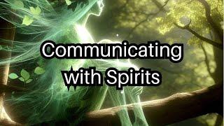 Levels of Spirit Communication