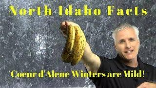 North Idaho Facts: Coeur d'Alene winters are Mild