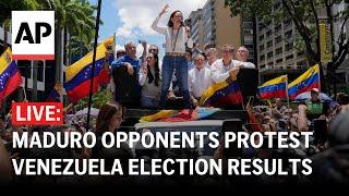 LIVE: Nicolás Maduro opponents protest Venezuela election results