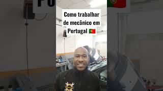 mecânico em Portugal  #mecanico #carros #comomoraremportugal #brasil #angola #caboverde #