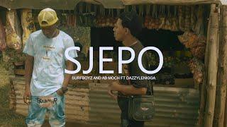 SurfBoyz & AB Moch - Sjepo (feat. DazzyLeNigga) [Official Music Video]