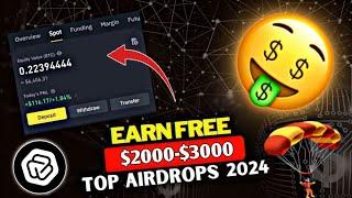 GET FREE $200$-$3000 | New Instant Airdrop 2024 || Upcoming Biggest Airdrop🪂🪂