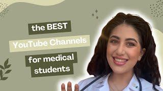 The BEST YouTube Channels for Medical School