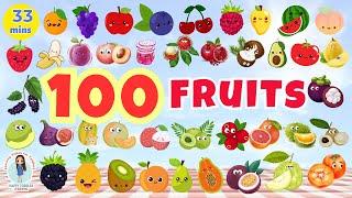 100 FRUITS NAME for Toddlers |First Words for Babies | Learning Videos for Kids | English Vocabulary