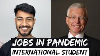 Jobs in Pandemic | International Students | Interview Prof John Shields | @studyaustralia Internash