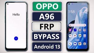 OPPO A96 FRP Bypass Android 13 Update | OPPO A96 (CPH2333) Gmail/Google Account Bypass Without PC |