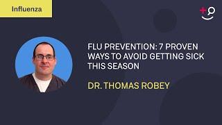 Flu Prevention: 7 Proven Ways to Avoid Getting Sick This Season