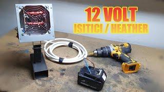 12 Volts Camp/Car Heather -- 12/24 volt kamp ve araç içi ısıtıcı