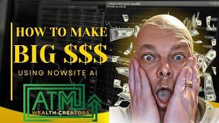 Make HUGE Money with Nowsite A.I. LIMITED TIME ONLY...GET 100% COMMISSIONS!