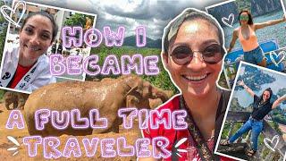 Become a Full Time Traveler | Digital Nomad Lifestyle