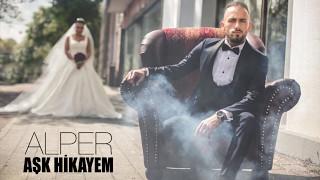 Alper || Aşk Hikayem (Single)