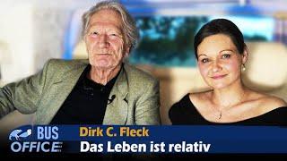 Das Leben ist relativ - Im Gespräch mit Dirk C. Fleck