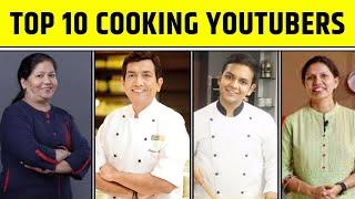 Top 10 Cooking Youtube Channels in India 2022 | Top 10 Youtubers in Cooking Category