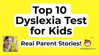 Top 10 How Did you Get Child Dyslexia Test? Real Parents Answers