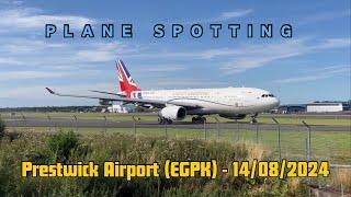 Plane Spotting - Prestwick Airport (EGPK) 14/08/2024