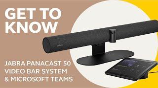 Jabra PanaCast 50 Video Bar System for Teams Rooms. Video Conferencing. Reinvented.