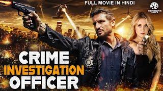 CRIME INVESTIGATION OFFICER - Hollywood Movie Hindi Dubbed | Tom Beck, Annika Ernst | Action Movie