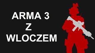 Arma 3 #21: Wlocz lata Black Hawk'iem