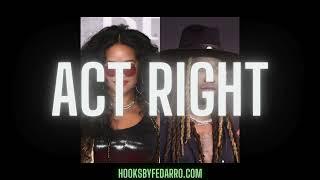 Act Right - Ty Dolla Sign x H.E.R Type Beat w/ Hook by Milan Elize (Fedarro x Dar'rell Banks)