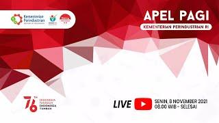 [LIVE] Apel Pagi Kementerian Perindustrian