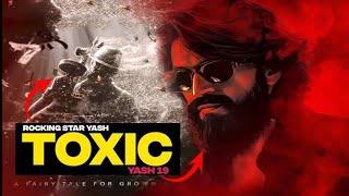 #OFFICIAL MOVIE UPDATES || YASH LATEST MOVIE's UPDATES #toxic Latest movie information