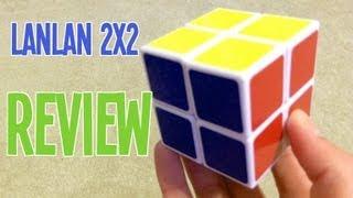 Lanlan 2x2 Review