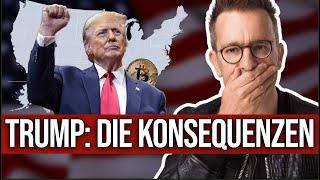 Trump: Die Konsequenzen.