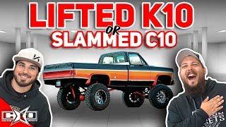 Lifted K10 or Slammed C10 || This or That