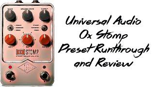 Universal Audio Ox Stomp - Preset Runthrough and Review