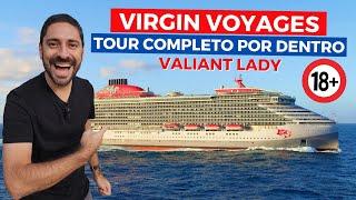 COMO É O CRUZEIRO VALIANT LADY DA VIRGIN VOYAGES POR DENTRO? Cruzeiro só Para Maiores de 18 anos!