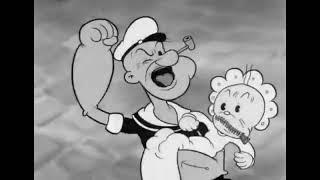 I'm Popeye the Sailor MAAAAAAAAN