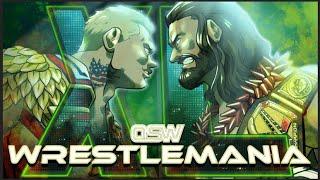 OSW WrestleMania XL Night TWO!