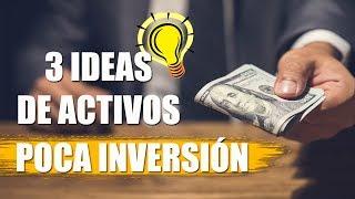 COMO CREAR ACTIVOS CON POCA INVERSIÓN