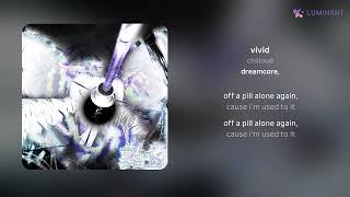 chilloud - vivid | 가사 (Lyrics)